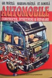 Gh. Fratila - Automobile - Constructie, intretinere si reparare (Editia: 2018)