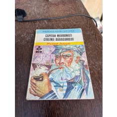 Panait Istrati - Capitan Mavromati. Ciulinii Baraganului