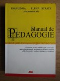 RARA. Manual Pedagogie Ioan Jinga, Elena Istrate, Editia Revizuita 2006, 567 pag, Teoria Educatiei, Curriculum,Instruire,Evaluare,noua,curier gratuit