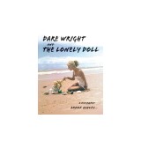 Dare Wright And The Lonely Doll