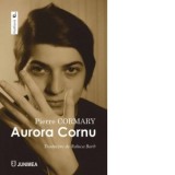 Aurora Cornu - Pierre Cormary