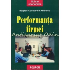 Performanta Firmei - Bogdan-Constantin Andronic