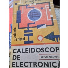 Caleidoscop de electronica - George D. Oprescu