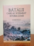 Geoffrey Regan, Bătălii care au schimbat istoria lumii