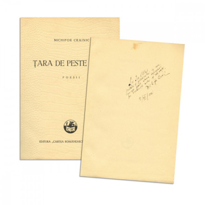 Nichifor Crainic, Țara de peste veac. Poesii, 1931, cu dedicație olografă pentru Ion Pillat foto