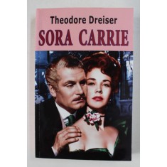 SORA CARRIE de THEODORE DREISER , 2012