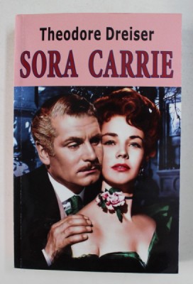 SORA CARRIE de THEODORE DREISER , 2012 foto