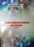PLANTELE LEMNOASE SPONTANE DIN ROMANIA IOAN VIRGILIU OPREA