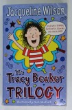 THE TRACY BEAKER TRILOGY by JACQUELINE WILSON , illustrated by NICK SHARRATT , 2012 , PREZINTA URME DE UZURA