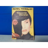Chiril Tricolici - Placerile riscului
