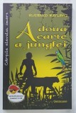 A DOUA CARTE A JUNGLEI de RUDYARD KIPLING , 2019