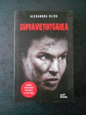 ALEXANDRA OLIVA - SUPRAVIETUITOAREA foto