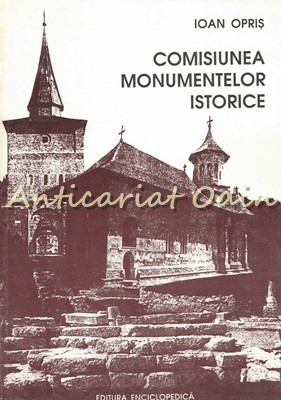 Comisiunea Monumentelor Istorice - Ioan Opris foto