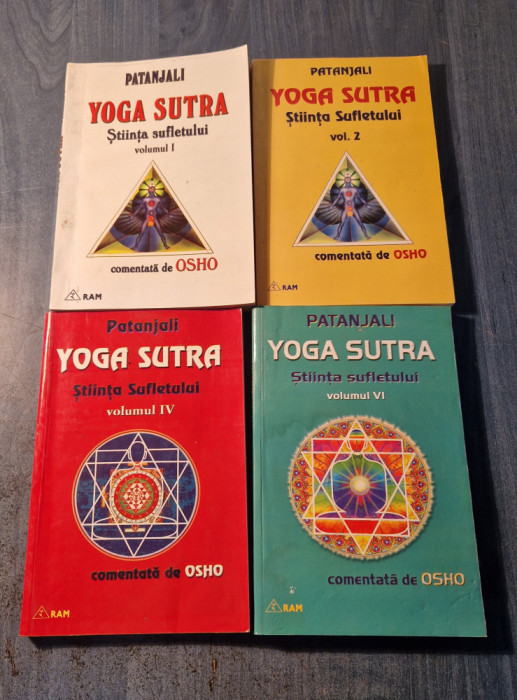 Yoga sutra stiinta sufletului volumele 1 , 2 , 4 si 6 Patanjali