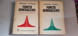 Functii Generalizate I, II - I. M. Gelfand, M. I. Silov, N. I. Vilenkin