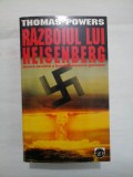 RAZBOIUL LUI HEISENBERG - THOMAS POWERS