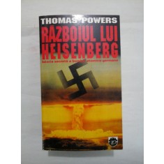 RAZBOIUL LUI HEISENBERG - THOMAS POWERS