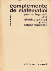 C omplente de matematici pentru inginerii din electrotehnica si telecomunicatii foto