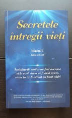 Secretele &icirc;ntregii vieți, volumul 1 - Elena Iuliana Neagu, John Yorgos