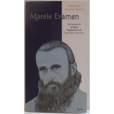MARELE EXAMEN de ARSENIE BOCA , 2014