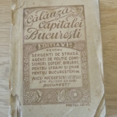 Calauza capitalei Bucuresti, editia a 6 a, de Nicu Niculescu - Veselu, anii 30