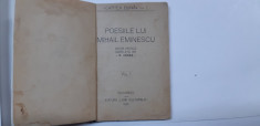 Eminescu:POEZIILE LUI MIHAIL EMINESCU.Editie de N.Iorga,vol.I,Bucuresti,1922 foto