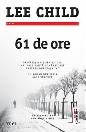 Lee Child - 61 de ore