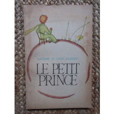 Antoine de Saint Exupery - Le petit prince