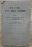 Arta si stiinta intretinerii trupelor- Ionescu Anghel, Copiliu Constantin/ vol.1