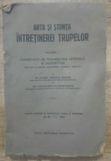 Arta si stiinta intretinerii trupelor- Ionescu Anghel, Copiliu Constantin/ vol.1