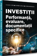 Investiții. Performanta evaluare documentatii specifice, Universul Juridic