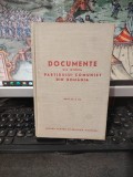 Documente din Istoria Partidului Comunist din Rom&acirc;nia, 1917-1944, ediția II, București 1953, 182