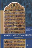Calinic Botosaneanu - Sfintii, Mladite din Hristos, 51 Predici. Carti Religioase, Spiritualitate Crestina