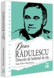 Dem Rădulescu. Dincolo de hohotul de r&acirc;s - Paperback brosat - Neverland