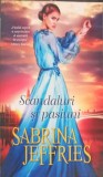SCANDALURI SI PASIUNI-SABRINA JEFFRIES-267580