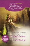 Cand inima dicteaza &ndash; Johanna Lindsey