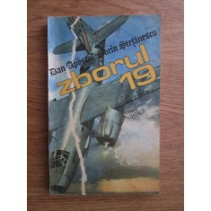 Dan Apostol, Sorin Stefanescu - Zborul 19 (1985)