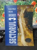 Sectorul 3 cel mai populat oraș din București, 2004, editura D.B.H. 050