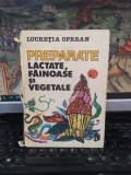 Lucreția Oprean, Preparate lactate, făinoase și vegetale, București 1984, 196