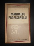 Liana Voinescu - Manualul profesorului. Limba engleza clasa a VI-a