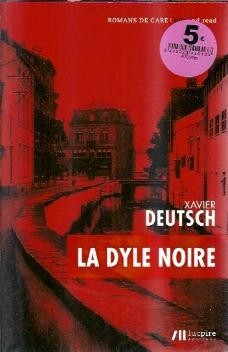 La dyle noire - Xavier Deutsch foto