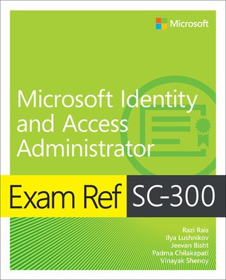 Exam Ref Sc-300 Microsoft Identity and Access Administrator foto