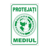 Indicator informare Protejați mediul
