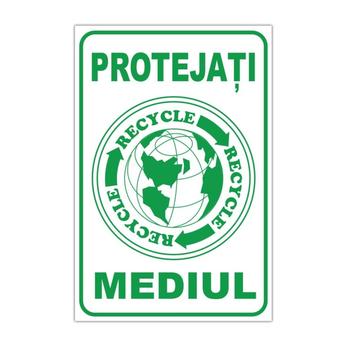 Indicator informare Protejați mediul
