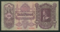 u857 UNGARIA BANCNOTA DE 100 PENGO 1930 * GUVERNUL SZALASI serie cu * asterix CIRCULATA VF