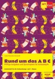 Cumpara ieftin Rund um das A B C. Pfiffige Aufgaben und Sprachspiele fur Schlaukopfe. Arbeitsheft fur die Vorbereitungs- und 1. Klasse/Ioana-Petronela Ceccarelli, Art Klett