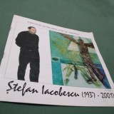 Cumpara ieftin BROSURA/PLIANT EXPOZITIA DE GRAFICA RETROSPECTIVA -STEFAN IACOBESCU 1937-2001