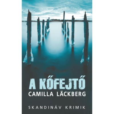 A kőfejtő - zsebk&amp;ouml;nyv - Camilla L&amp;auml;ckberg foto