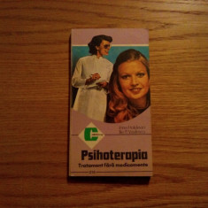 PSIHOTERAPIA - Tratament fara Medicamente - I. Holdevici - 1993, 213 p