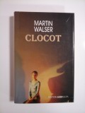 CLOCOT - MARTIN WALSER